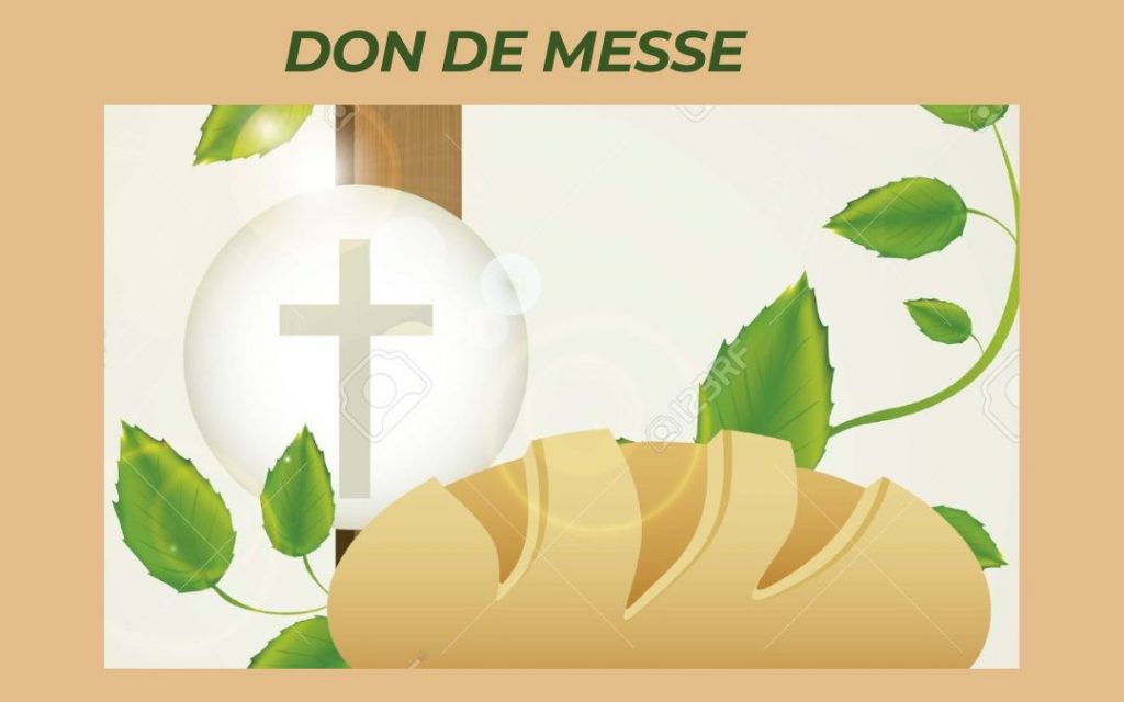 Offrir une messe, acte d&rsquo;amour et de foi