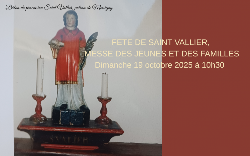 Fête de Saint-Vallier 19 octobre à Messigny